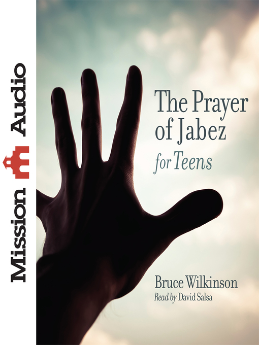Title details for Prayer of Jabez for Teens by Bruce Wilkinson - Available
